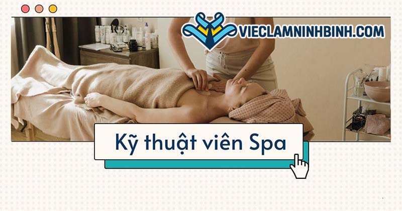 Nhu cầu tuyển dụng việc làm spa / Massage tại Ninh Bình