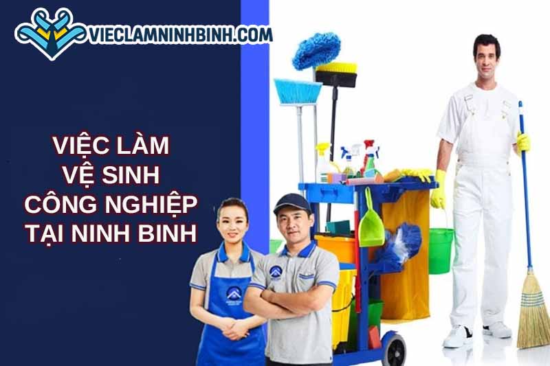 Nhu cầu tuyển dụng việc làm vệ sinh công nghiệp tại Ninh Bình